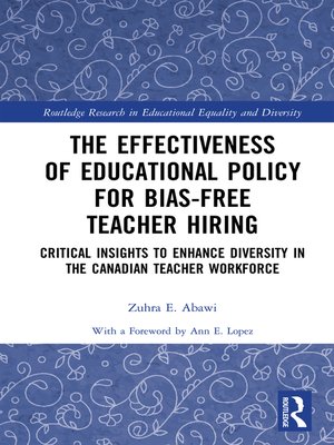 cover image of The Effectiveness of Educational Policy for Bias-Free Teacher Hiring